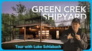 The Green Creek Shipyard Tour with Luke Schlabach!
