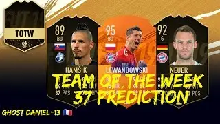 FIFA 19 | TOTW 37 PR&Eacute;DICTIONS | HAM&Scaron;&Iacute;K , NEUER , LEWANDOWSKI