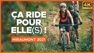 ÇA RIDE POUR ELLE(S) ! LA MIRAUMONTOISE 2021 | VTT XC | MTB
