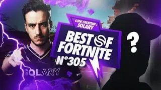 BEST OF SOLARY FORTNITE #305 ►AIRWAKS CHANGE DE DUO POUR LA WORLD CUP ??