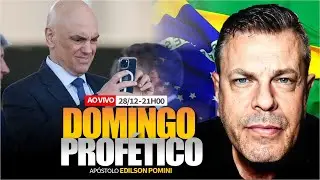 🟢🟡 DESDOBRAMENTOS PROFÉTICOS | DOMINGO PROFÉTICO | APÓSTOLO EDILSON POMINI 28/12/2025
