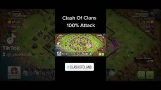 100% Attack | Clash Of Clans