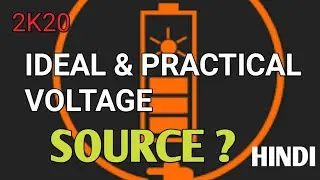 What is IDEAL VOLTAGE SOURCE?// HINDI //SIMPLE