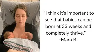 Mara's Vaginal Twin Delivery at 33 Weeks