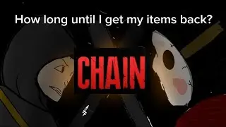 Getting my Items back - Roblox CHAIN