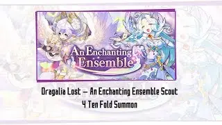 DRAGALIA LOST -  ENCHANTING ENSEMBLE 3 TENFOLD SCOUT