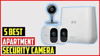 ✅ TOP 5 Best Apartment  Security Cameras IN 2024 | Best Apartment Security Cameras