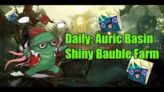 [GW2] Daily: Auric Basin Shiny Bauble Farm