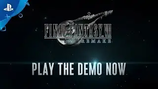 Final Fantasy VII Remake | Free Demo Out Now | PS4