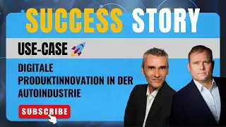 Success-Story: Digitale Produktinnovation in der Autoindustrie Zulieferer