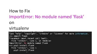[SOLVED] How to Fix ImportError No module named 'flask' with virtualenv