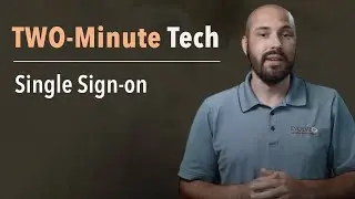 [Single Sign-on] Two-minute Tech with Evolve IP