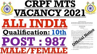 CRPF New Recruitment 2021 / CRPF MTS New Vacancy 2021 / Salary 21700-69100 #crpf_vacancy_2021