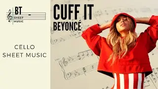 CUFF IT - Beyonc&eacute; - Violoncello and Piano Sheet Music