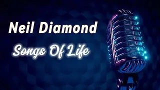 Neil Diamond - Songs Of Life (Video-Podcast)