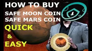 HOW TO BUY SAFE MOON COIN - HOW TO BUY SAFE MARS COIN- QUICK & EASY FROM YOUR SMART PHONE LAPTOP🤑🤑