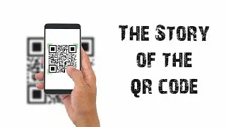 The Story of the QR Code - What is a QR code and how does it work?