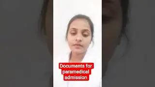 PARAMEDICAL ADMISSION K SAMAY YE DOCUMENTS SATH RAKH LIJIYEGA 🙂#paramedicaladmission #anmgnm #shorts