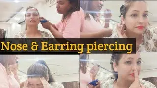 Mene firse Nose & Ear Piercing Karwali didi se