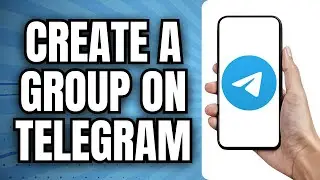 How To Create A Group on Telegram (Quick & Easy) | Create a group in Telegram | Telegram Group Chat