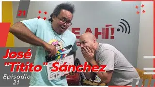 &iexcl;Dile Ahi a Titito Sanchez!