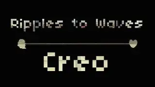 Creo - Ripples to Waves - Rhythm Doctor Custom Level