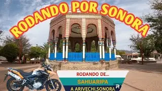 Rodando de Sahuaripa a Arivechi,Sonora.  #rodandoporsonora