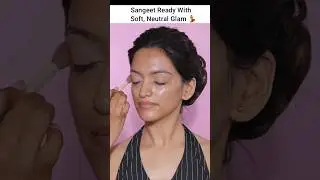 Neutral glam makeup| By anuja_kalokhe #shorts #makeuptutorial #sangeet #wedding #nudemakeup #glam