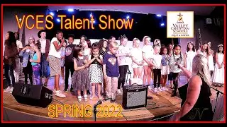 TALENT SHOW (SPRING 2022) - Valley Christian Elementary School