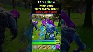 🔥 EASY XP FARM 🎯 FORTNITE 🔥 7871-9474-6376 🔥 How to level up fast in Fortnite