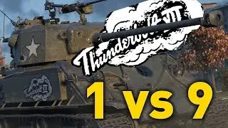 World of Tanks || Thunderbolt VII - 1 vs 9