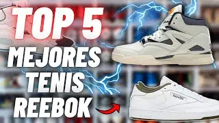 Que TENIS REEBOK comprar?🤔|Los MEJORES SNEAKERS REEBOK 2025!!😱✅