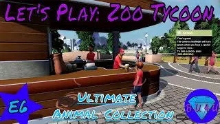 Advanced Animal Care, Zoo Customization & Photographs - Zoo Tycoon: UAC |  Tutorial Playthrough | E6