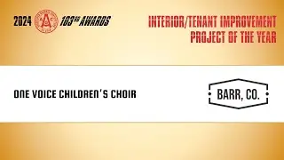 2024 Interior/Tenant Improvement Project of the Year