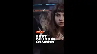 Best Clubs in London - Top 5 | Nightlife & Clubbing - Best Spots