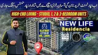 New Life Residencia Apartments for Sale in DHA Lahore | Easy Payment Plan