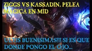 ZIGGS MID VS KASSADIN | FALLOS ENORMES...PERO VAYA ULTIS!!!! | RUNAS AL FINAL | lol CAP 20