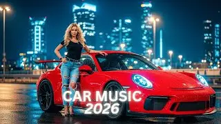 Car Music Gym Workout 2026 💪🔊 | Power Bass Boosted EDM Motivation