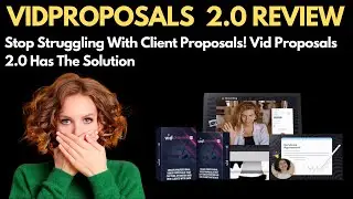 VidProposals2.0 Review | Our Honest Thoughts on VidProposals2.0 |  + Exclusive Bonuses