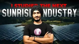 Will Solar Industry be the next Sunrise Sector? 🌞🔋