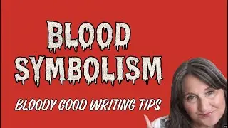 Blood Symbolism | Literary Symbolism