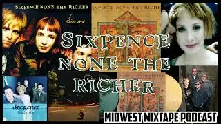 Sixpence None the Richer - Midwest Mixtape Podcast