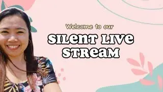 GMA Silent Live #!19 (for my WH)