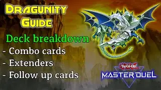 Dragunity beginner guide [Part 1]: Combo cards, Extenders and Follow up cards. Yu-Gi-Oh! Master Duel