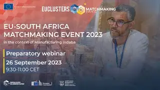 Preparatory Webinar: EU-South Africa Matchmaking Event 2023