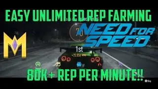 Need For Speed 2015 - EASY Unlimited Rep Farming Method - 80k+ Rep Per Minute