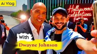First Vlog | Grand Meet With Dwayne Johnson | Ai Video Vlog | Danish Afriana | Hollywood Celebrities