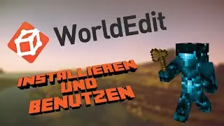 WORLDEDIT in MINECRAFT INSTALLIEREN & BENUTZEN - ALLE VERSIONEN 1.1 - 1.21 - Tutorial | DLPros