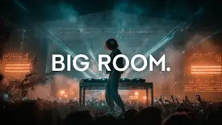 ULTIMATE MAINSTAGE 2026 ⚡ Best of Euphoric Trance & Big Room House (1 Hour Mix)