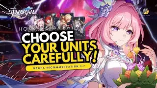 DON'T PICK WRONG UNIT !! GACHA RECOMMENDATION VERSION 3.7 !! #honkaistarrail